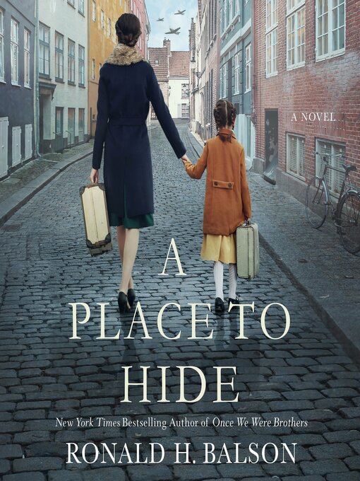 Title details for A Place to Hide by Ronald H. Balson - Available